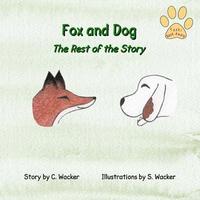 bokomslag Fox and Dog: The Rest of the Story