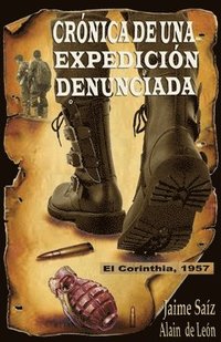 bokomslag Cronica de una expedicion denunciada.: El Corinthia, 1957