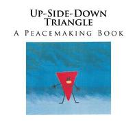bokomslag Up-Side-Down Triangle: A Rhymning Picture Book For Families with Children Ages 3 - 7