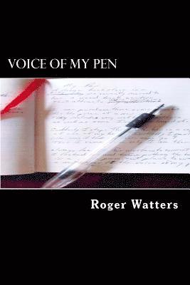 Roger Watters - Voice of My Pen, Häftad