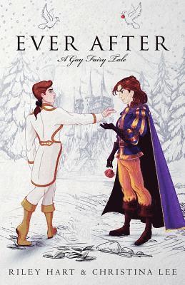 bokomslag Ever After: A Gay Fairy Tale