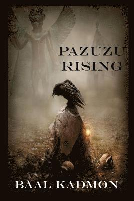 Pazuzu Rising 1