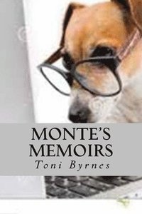 bokomslag Monte's Memoirs