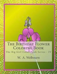 bokomslag The Birthday Flower Coloring Book