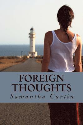 Foreign Thoughts 1