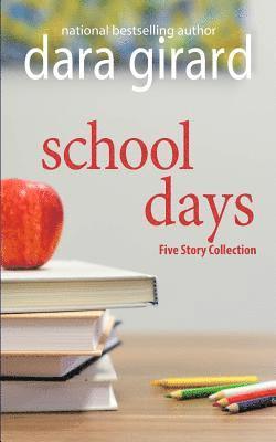 bokomslag School Days: Five Story Collection