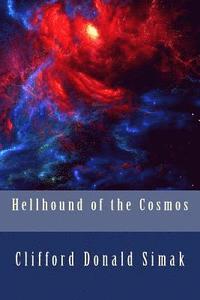 bokomslag Hellhound of the Cosmos
