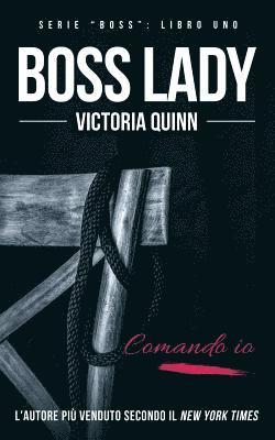 Boss Lady (Italian) 1