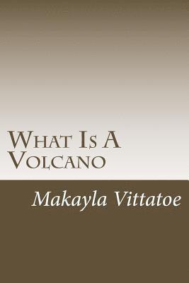 What is a volcano 1