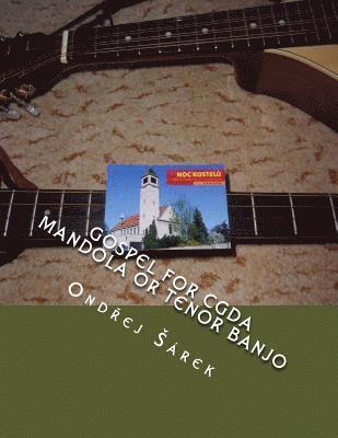 bokomslag Gospel for CGDA Mandola or Tenor Banjo