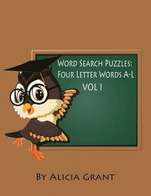 bokomslag Word Search Puzzles: Four Letter Words A-L