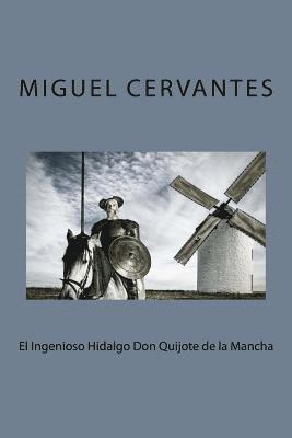 El Ingenioso Hidalgo Don Quijote de la Mancha 1