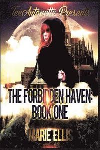 bokomslag The Forbidden Haven: Book One