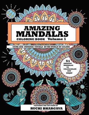 Amazing Mandalas: Amazing Mandalas Coloring Book Volume 1 1