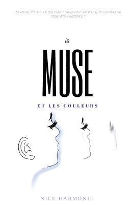 bokomslag Muse: La muse et les couleurs