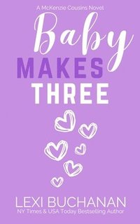 bokomslag Baby Makes Three