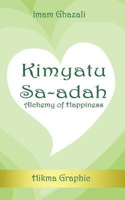 Kimyatu Sa-adah: Alchemy of Happiness 1