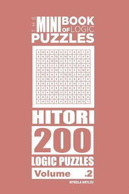 Mykola Krylov - Mini Book of Logic Puzzles - Hitori 200 (Volume 2), Häftad
