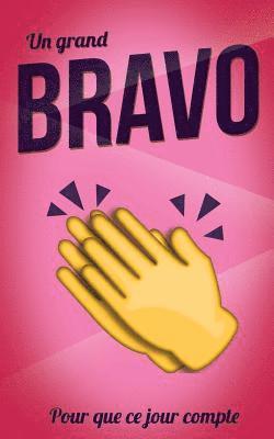 Thibaut Pialat - Bravo (felicitations) - Rose - Carte livre d'or: Taille M (12,7x20cm), Häftad