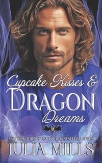 bokomslag Cupcake Kisses & Dragon Dreams