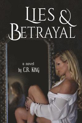 bokomslag Lies & Betrayal