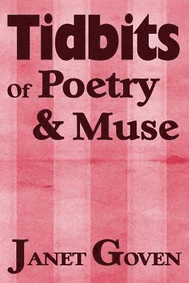 Tidbits of Poetry and Muse 1