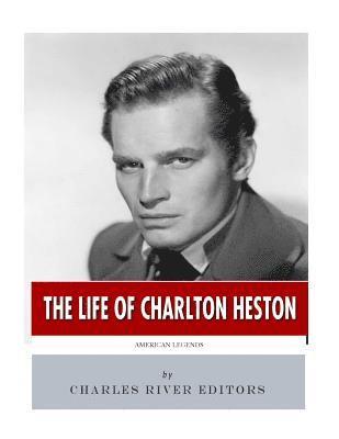 American Legends: The Life of Charlton Heston 1