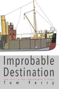 bokomslag Improbable Destination