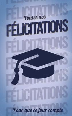 Felicitations (diplome) - Bleu - Carte livre d'or: Taille M (12,7x20cm) 1