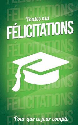 Felicitations (diplome) - Vert - Carte livre d'or: Taille M (12,7x20cm) 1