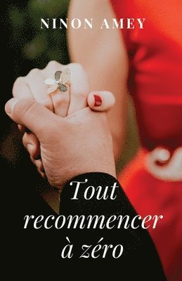 Tout recommencer à zéro 1