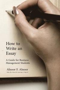 bokomslag How to Write an Essay