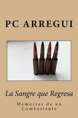 La Sangre que Regresa 1