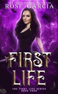 Rose Garcia - First Life, Häftad