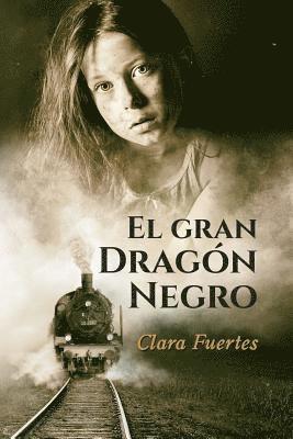 Alexia Jorques, Clara Fuertes - gran dragón negro, Häftad
