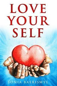 bokomslag Love Your Self