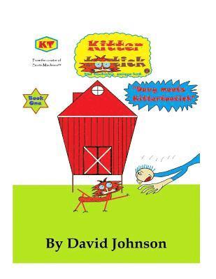 David Allen Johnson - KitterTootick: Davy meets KitterTootick, Häftad