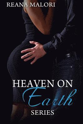 Heaven on Earth Trilogy 1