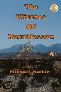 bokomslag The Witches of Pearblossom