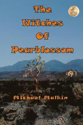 bokomslag The Witches of Pearblossom