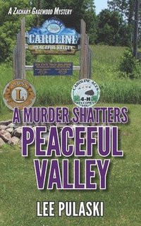 bokomslag A Murder Shatters Peaceful Valley