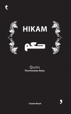 bokomslag Hikam: Quotes from Inspiring Arabs