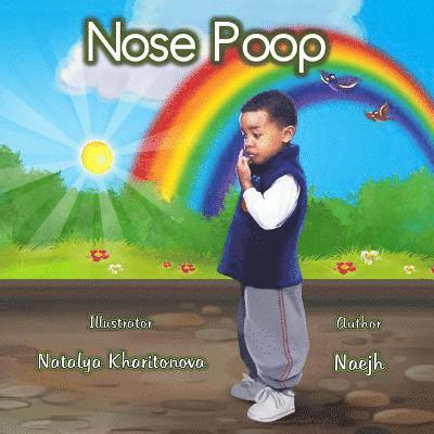 Nose Poop 1