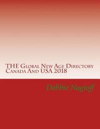 bokomslag THE Global New Age Directory Canada And USA 2018