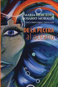 bokomslag De La Pecera al Oceano