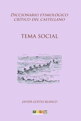 bokomslag Tema social: Diccionario etimológico crítico del Castellano