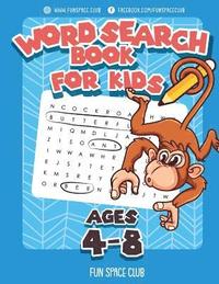 bokomslag Word Search Books for Kids Ages 4-8