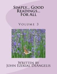 bokomslag Simply... Good Readings...for all Volume 3
