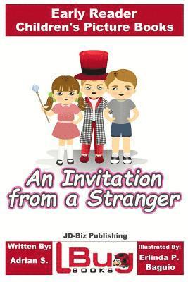 An Invitation From a Stranger - Early Reader - Children's Picture Books 1