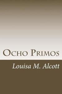 bokomslag Ocho Primos